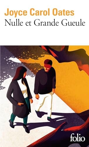 NULLE ET GRANDE GUEULE, de Joyce Carol Oates | portada del libro