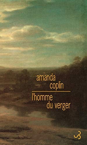 L'HOMME DU VERGER, de COPLIN AMANDA | portada del libro