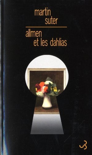 ALLMEN ET LES DAHLIAS, de SUTER MARTIN | portada del libro