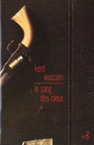 LE SANG DES CIEUX, de WASCOM KENT | portada del libro