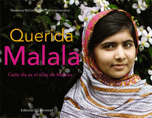 QUERIDA MALALA (PREMIO NOBEL DE LA PAZ 2014), de McCarney | portada del libro