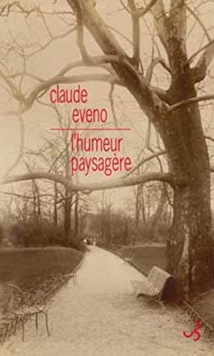 L'HUMEUR PAYSAGERE, de EVENO CLAUDE | portada del libro