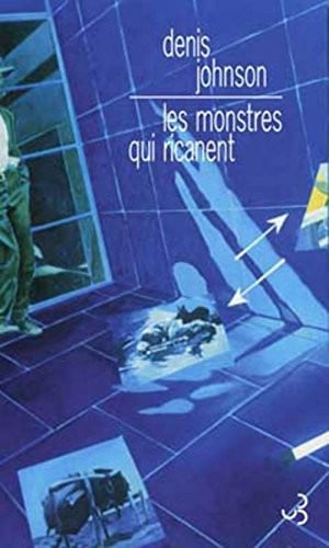 LES MONSTRES QUI RICANENT, de JOHNSON DENIS | portada del libro