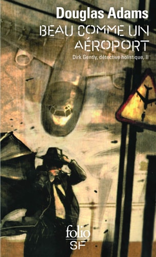 BEAU COMME UN AEROPORT, de Douglas Adams | portada del libro