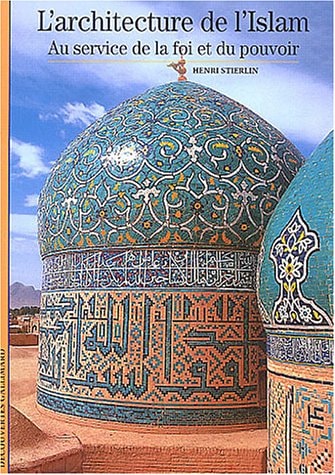 L'architecture de l'Islam, de Henri Stierlin | portada del libro