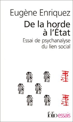 DE LA HORDE A L'ETAT, de Eugène Enriquez | portada del libro
