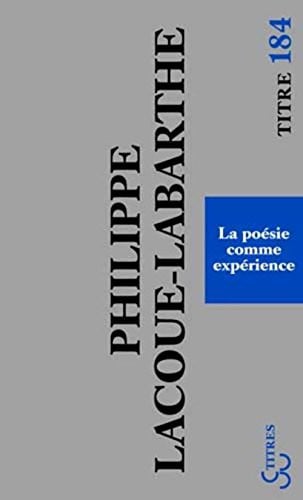 LA POESIE COMME EXPERIENCE, de LACOUE-LABARTHE | portada del libro