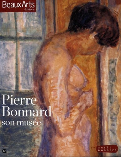 PIERRE BONNARD SON MUSEE, de Véronique Prest | portada del libro