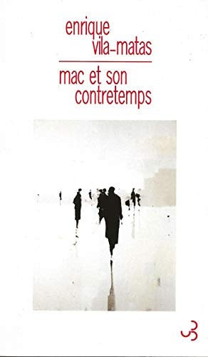 MAC ET SON CONTRETEMPS, de Enrique Vila-Matas | portada del libro