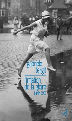 L'INFLATION DE LA GLOIRE, de TERGIT GABRIELE | portada del libro