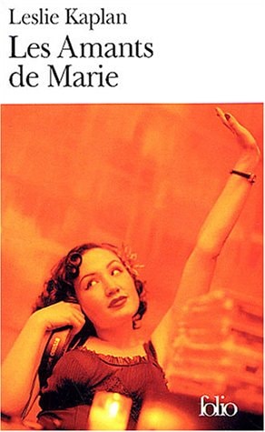 LES AMANTS DE MARIE, de Leslie Kaplan | portada del libro