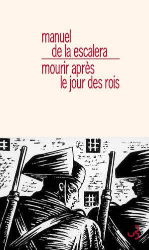 MOURIR APRES LE JOUR DES ROIS, de ESCALERA MANUEL | portada del libro