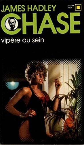 VIPERE AU SEIN, de James Hadley Chase | portada del libro