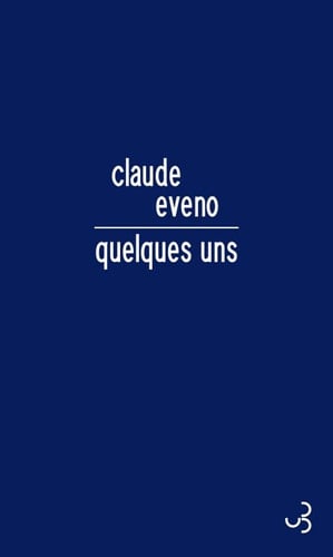 QUELQUES UNS, de EVENO CLAUDE | portada del libro