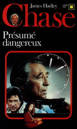 PRESUME DANGEREUX, de James Hadley Chase | portada del libro
