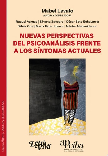 NUEVAS PERSPECTIVAS DEL PSICOANALISIS FRENTE A LOS SINTOMAS ACTUALES, de Mabel Levato | portada del libro