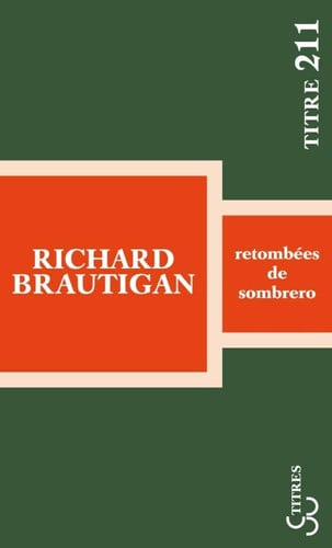 RETOMBEES DE SOMBRERO, de BRAUTIGAN RICHA | portada del libro