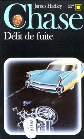 DELIT DE FUITE, de James Hadley Chase | portada del libro