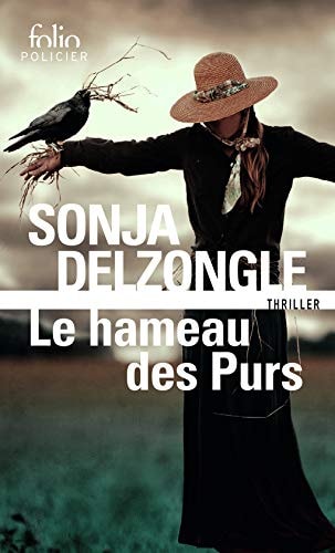 Le Hameau des Purs, de Sonja Delzongle | portada del libro