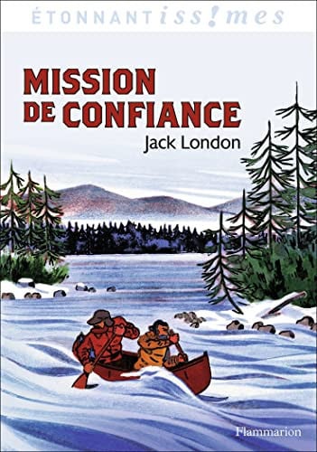 ISSION DE CONFIANCE, de LONDON JACK | portada del libro