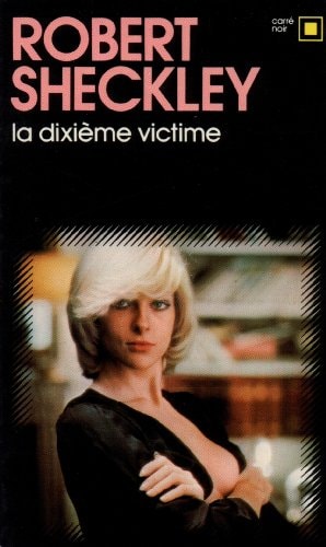 LA DIXIEME VICTIME, de Robert Sheckley | portada del libro
