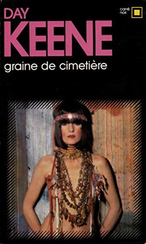 GRAINE DE CIMETIERE, de D Keene | portada del libro
