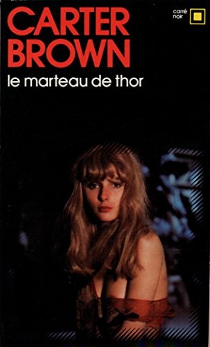 LE MARTEAU DE THOR, de Carter Brown | portada del libro