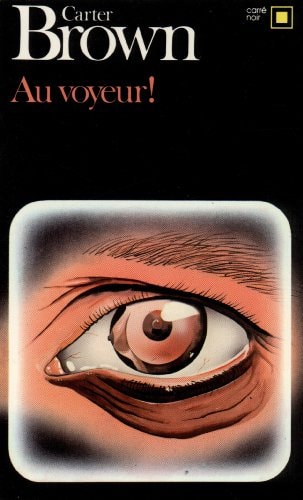 AU VOYEUR, de Carter Brown | portada del libro