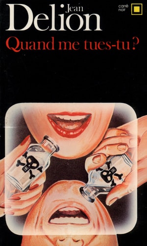 QUAND ME TUES-TU ?, de Jean Delion | portada del libro
