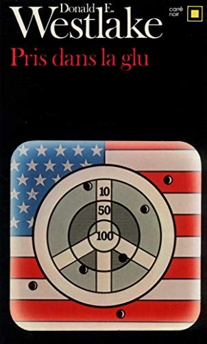 PRIS DANS LA GLU, de Donald E. Westlake | portada del libro