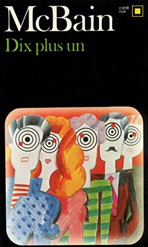 DIX PLUS UN, de Ed McBain | portada del libro