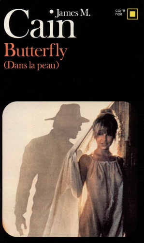 BUTTERFLY DANS LA PEAU, de James Mallahan Cain | portada del libro