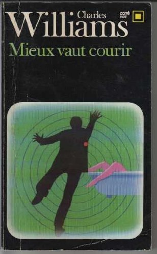 MIEUX VAUT COURIR, de Charles Williams | portada del libro