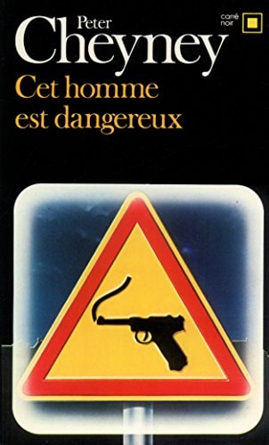 CET HOMME EST DANGEREUX, de Peter Cheyney | portada del libro