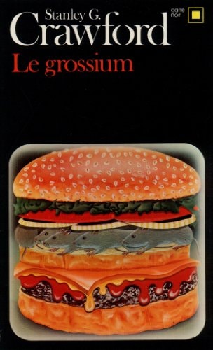 LE GROSSIUM, de Stanley G. Crawford | portada del libro