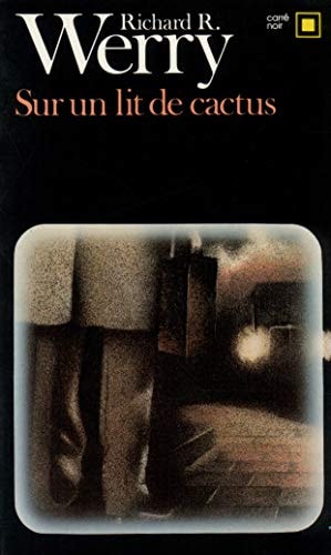 SUR UN LIT DE CACTUS, de Richard R. Werry | portada del libro
