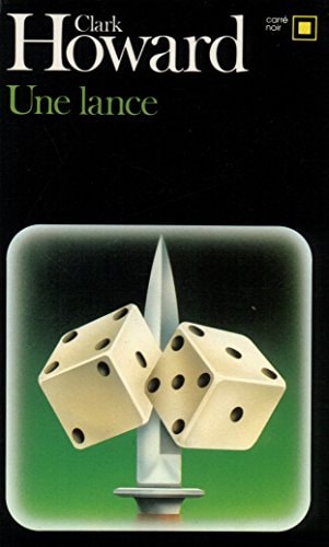 UNE LANCE, de Clark Howard | portada del libro