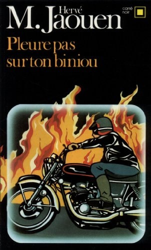 PLEURE PAS SUR TON BINIOU..., de Hervé Jaouen | portada del libro