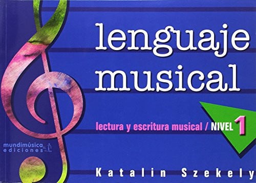Lenguaje musical, lectura y escritura musical, nivel 1, de SZEKELY KATALIN | portada del libro