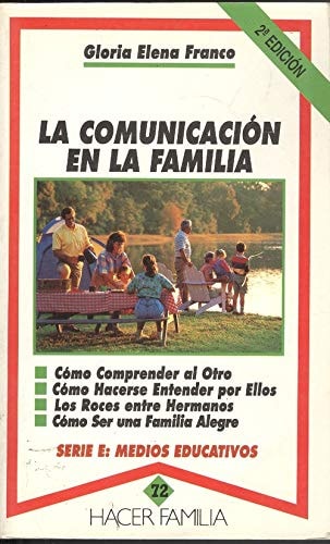 La comunicación en la familia, de FRANCO CUARTAS | portada del libro