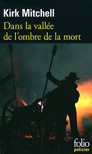 DANS LA VALLEE DE L'OMBRE DE LA MORT, de Kirk Mitchell | portada del libro