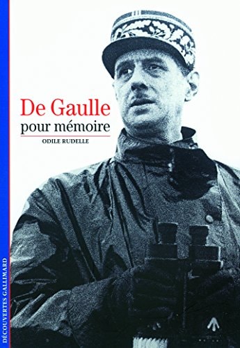 DE GAULLE POUR MEMOIRE, de Odile Rudelle | portada del libro