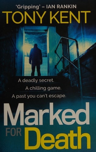 MARKED FOR DEATH, de Tony Kent (Crime fiction writer) | portada del libro