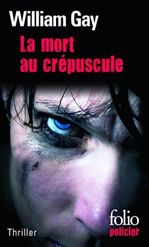 LA MORT AU CREPUSCULE, de William Gay | portada del libro