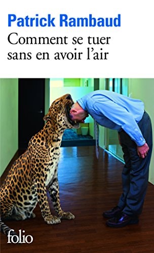 COMMENT SE TUER SANS EN AVOIR L'AIR, de Patrick Rambaud | portada del libro