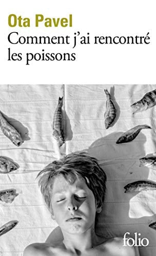 COMMENT J'AI RENCONTRE LES POISSONS, de Ota Pavel | portada del libro