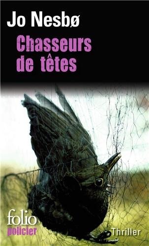 CHASSEURS DE TETES, de Jo Nesbø | portada del libro