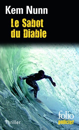 Le sabot du diable, de Kem Nunn | portada del libro