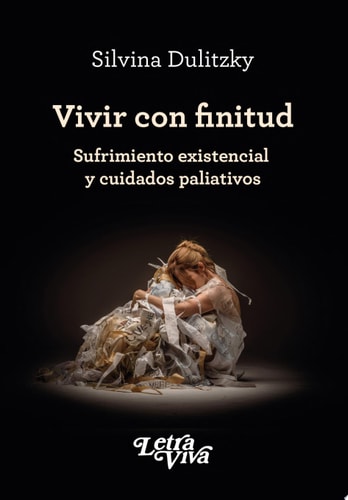 VIVIR CON FINITUD, de Silvina Dulitzky | portada del libro