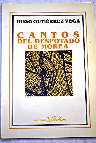 Cantos del despotado de Morea, de Gutiérrez Vega | portada del libro